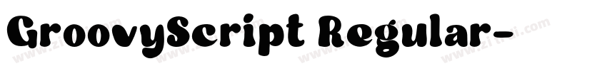 GroovyScript Regular字体转换
